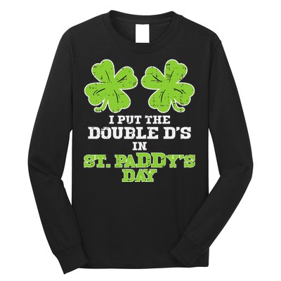 Double Ds On St Paddys Day Shamrock Funny Patricks Long Sleeve Shirt