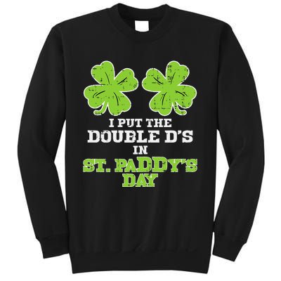 Double Ds On St Paddys Day Shamrock Funny Patricks Sweatshirt