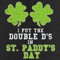 Double Ds On St Paddys Day Shamrock Funny Patricks Cool Comfort Performance Bucket Hat