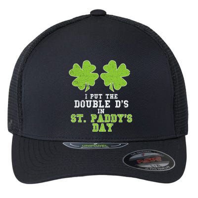 Double Ds On St Paddys Day Shamrock Funny Patricks Flexfit Unipanel Trucker Cap