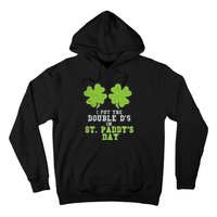 Double Ds On St Paddys Day Shamrock Funny Patricks Hoodie