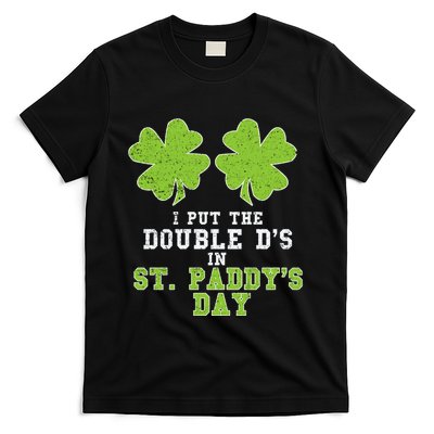 Double Ds On St Paddys Day Shamrock Funny Patricks T-Shirt