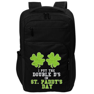 Double Ds On St Paddys Day Shamrock Funny Patricks Impact Tech Backpack