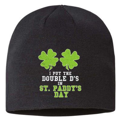 Double Ds On St Paddys Day Shamrock Funny Patricks Sustainable Beanie