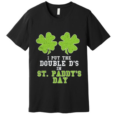 Double Ds On St Paddys Day Shamrock Funny Patricks Premium T-Shirt