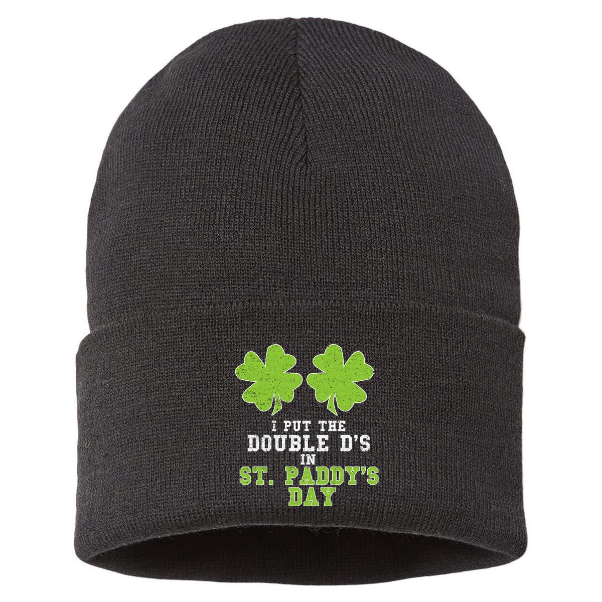 Double Ds On St Paddys Day Shamrock Funny Patricks Sustainable Knit Beanie