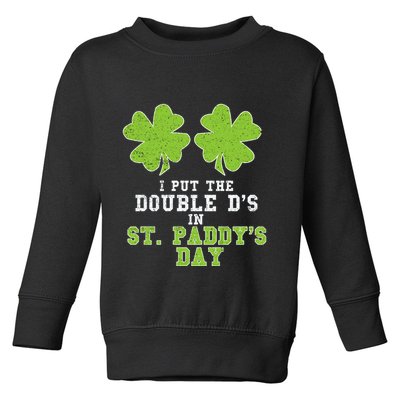Double Ds On St Paddys Day Shamrock Funny Patricks Toddler Sweatshirt