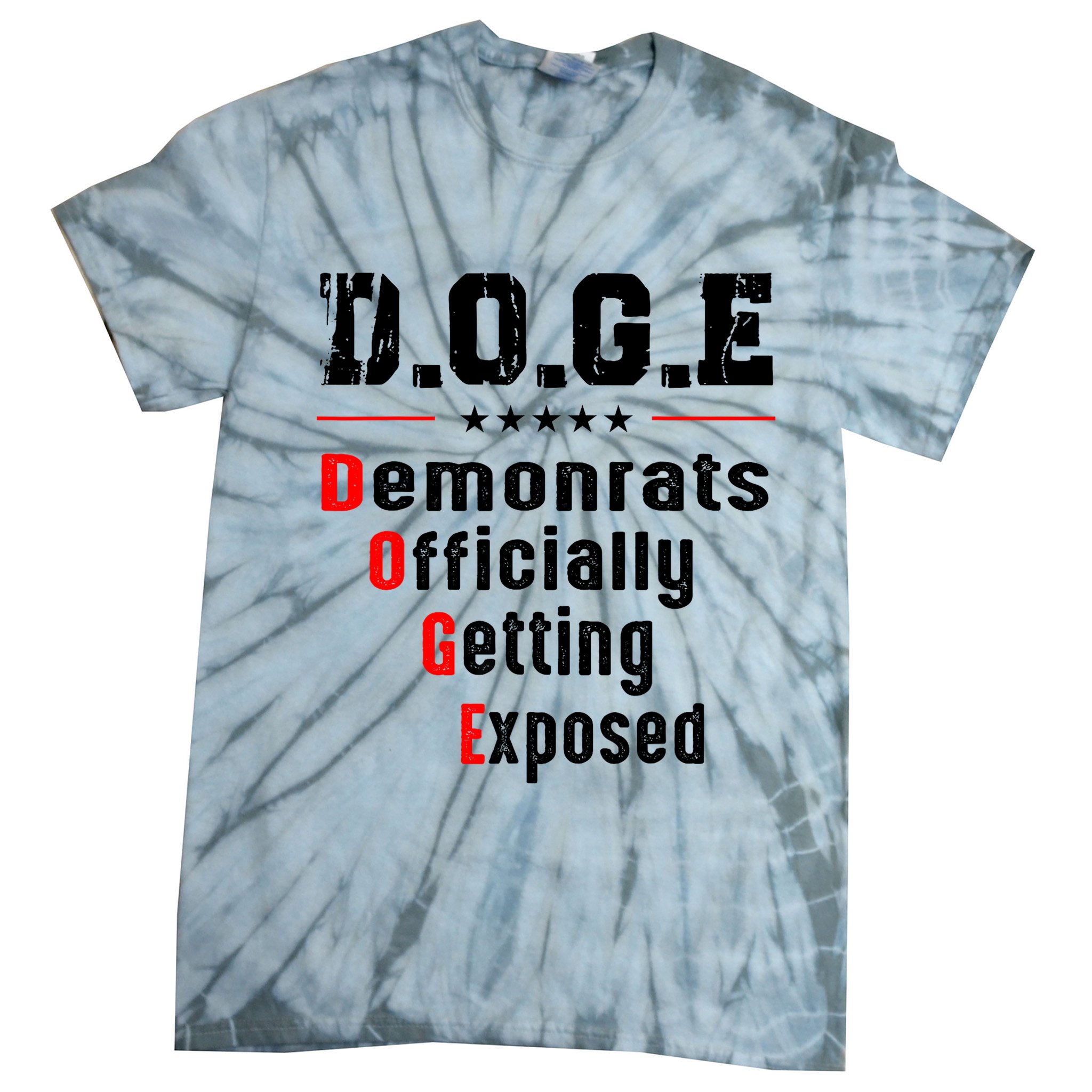Doge Democrats Officially Getting Exposed Tie-Dye T-Shirt