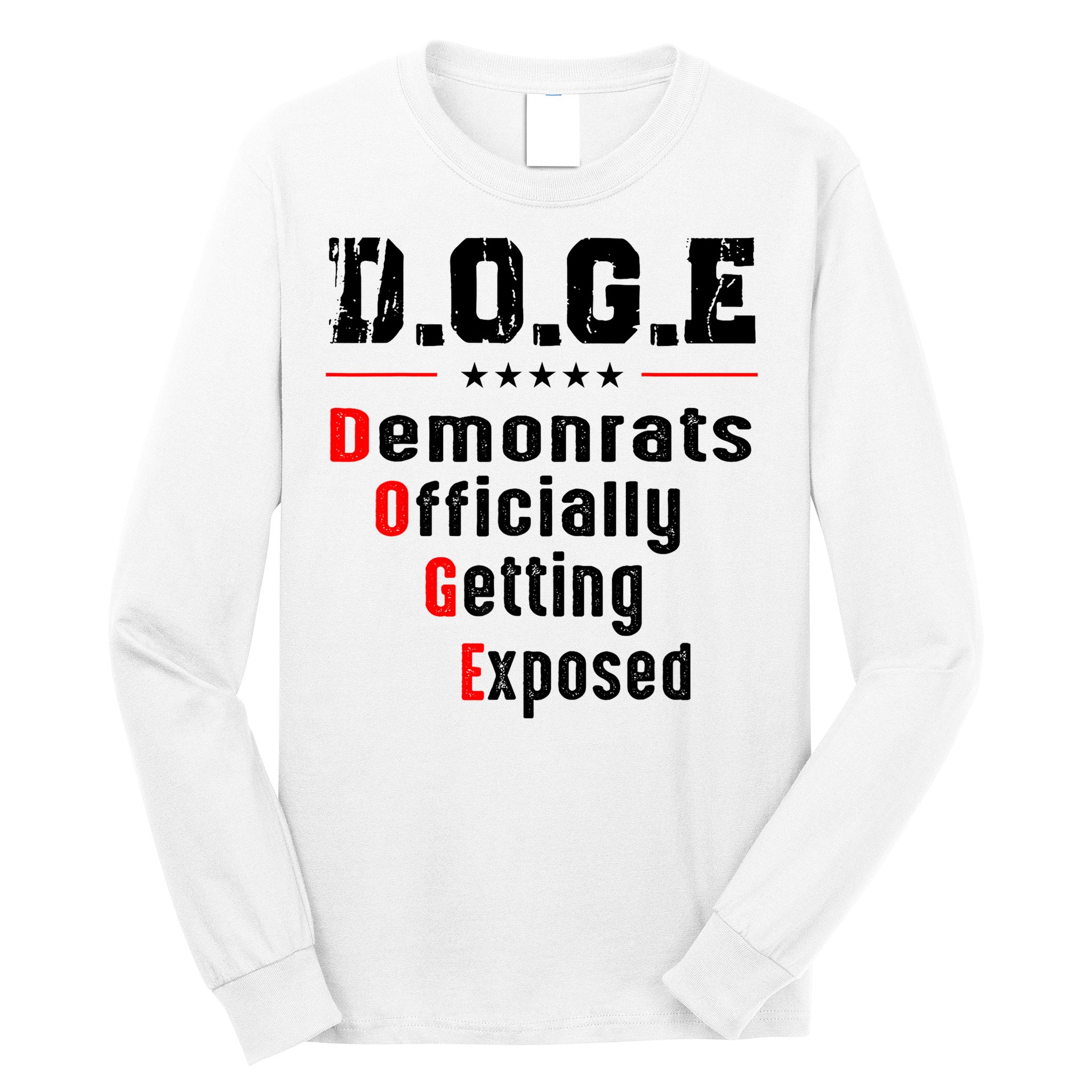 Doge Democrats Officially Getting Exposed Long Sleeve Shirt