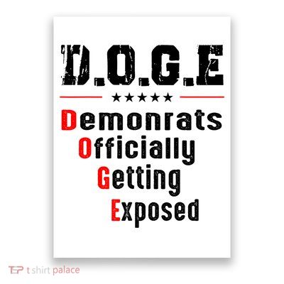 Doge Democrats Officially Getting Exposed Poster