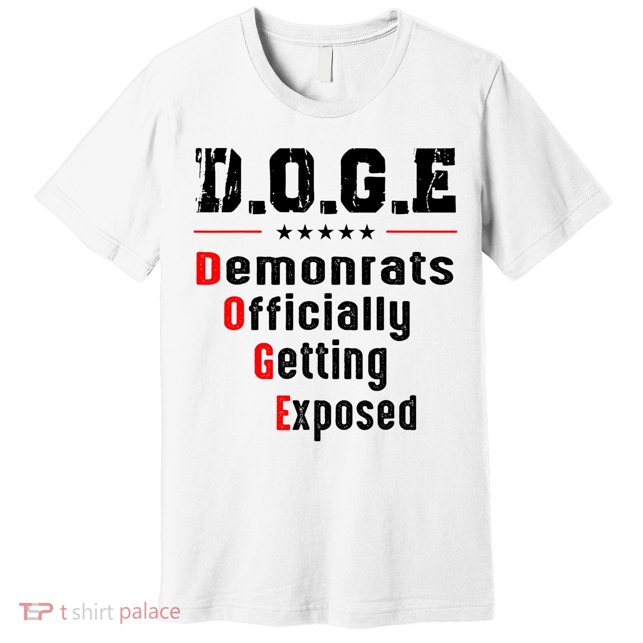 Doge Democrats Officially Getting Exposed Premium T-Shirt