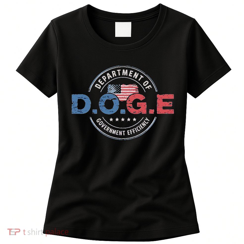 D.O.G.E. Department Of Government Efficiency Doge Womens T-Shirt