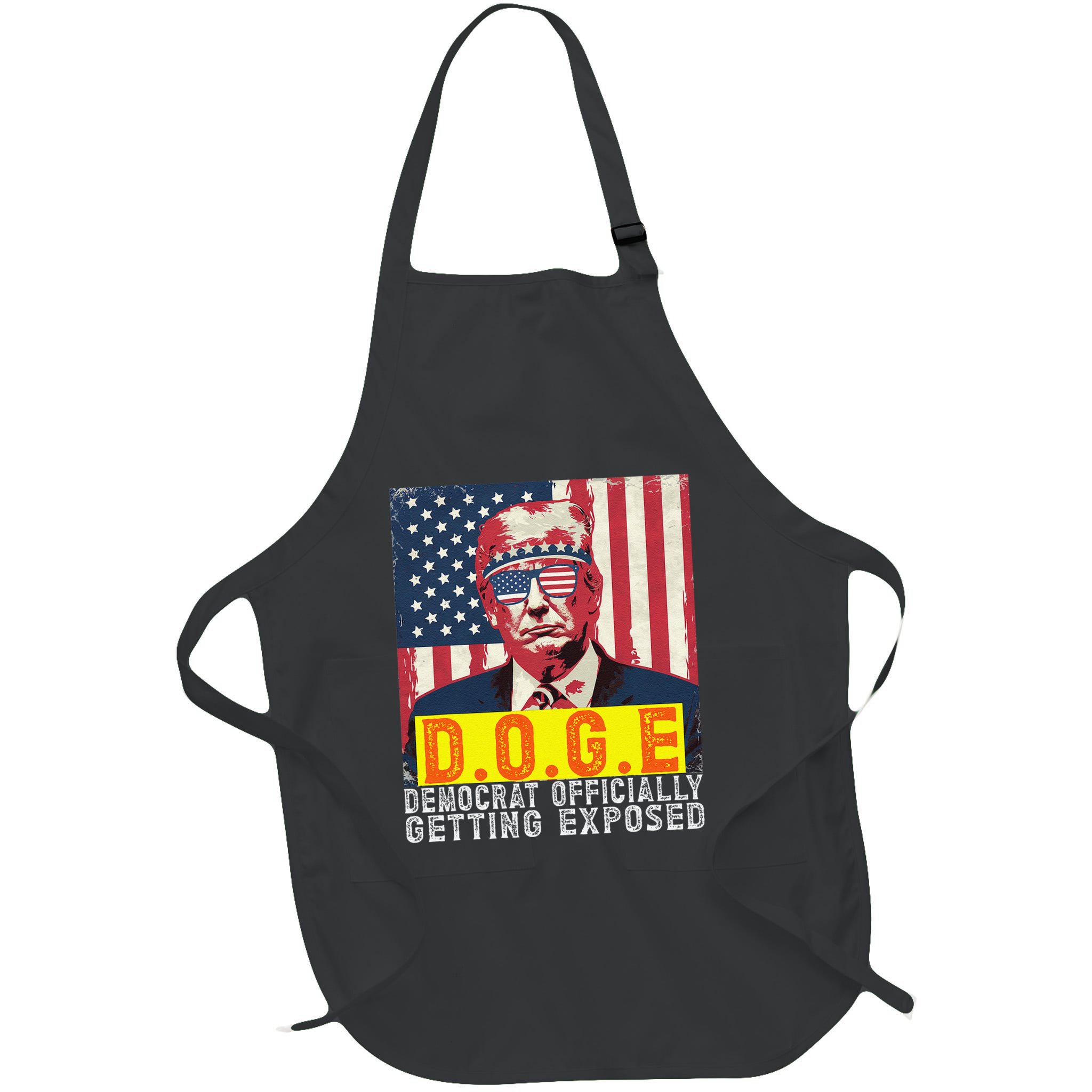 Doge Democrat Officially Getting Exposed Trump 2025 Apron