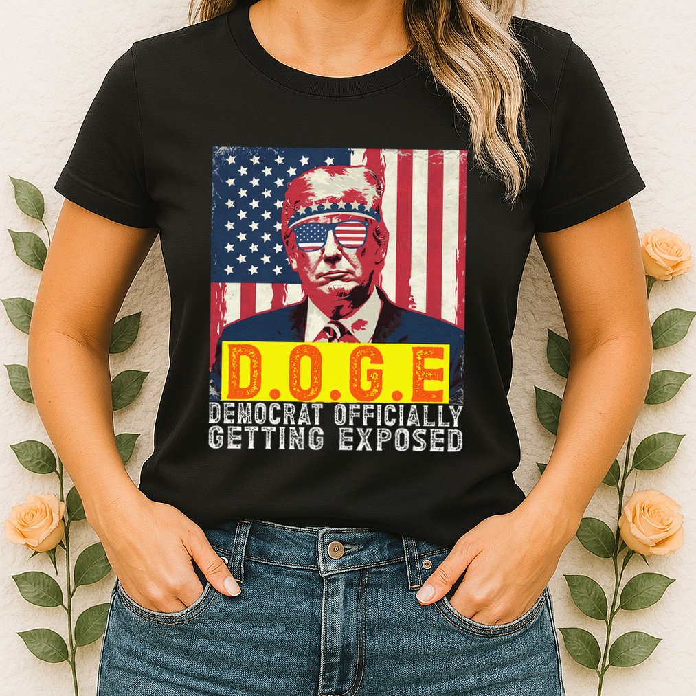 Doge Democrat Officially Getting Exposed Trump 2025 Womens T-Shirt