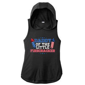 Dad Daddy Of The Little Firecracker 4th Of July Birthday Gift Ladies PosiCharge Tri-Blend Wicking Draft Hoodie Tank