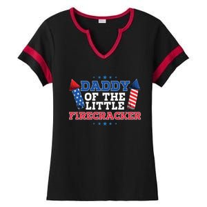 Dad Daddy Of The Little Firecracker 4th Of July Birthday Gift Ladies Halftime Notch Neck Tee