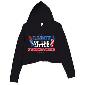 Dad Daddy Of The Little Firecracker 4th Of July Birthday Gift Crop Fleece Hoodie