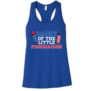 Dad Daddy Of The Little Firecracker 4th Of July Birthday Gift Women's Racerback Tank