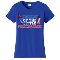 Dad Daddy Of The Little Firecracker 4th Of July Birthday Gift Women's T-Shirt