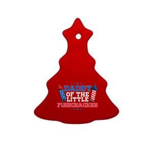 Dad Daddy Of The Little Firecracker 4th Of July Birthday Gift Ceramic Tree Ornament