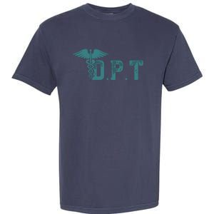 DPT Doctor Of Physical Therapy Student Therapist Gift Garment-Dyed Heavyweight T-Shirt