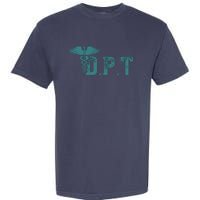 DPT Doctor Of Physical Therapy Student Therapist Gift Garment-Dyed Heavyweight T-Shirt