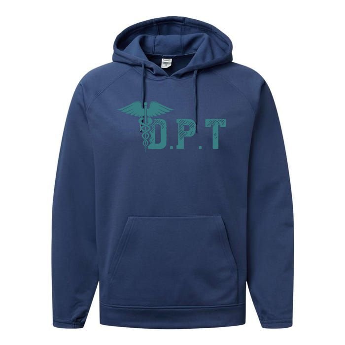 DPT Doctor Of Physical Therapy Student Therapist Gift Performance Fleece Hoodie