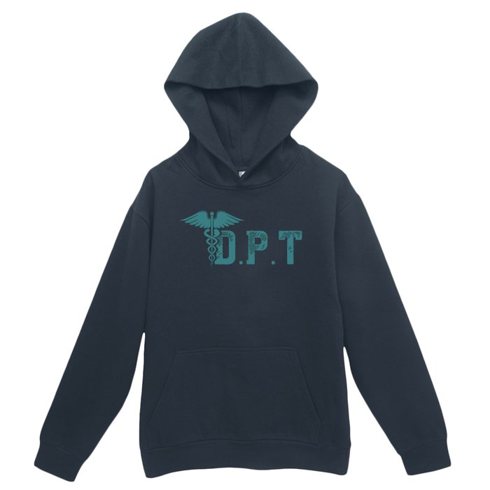 DPT Doctor Of Physical Therapy Student Therapist Gift Urban Pullover Hoodie