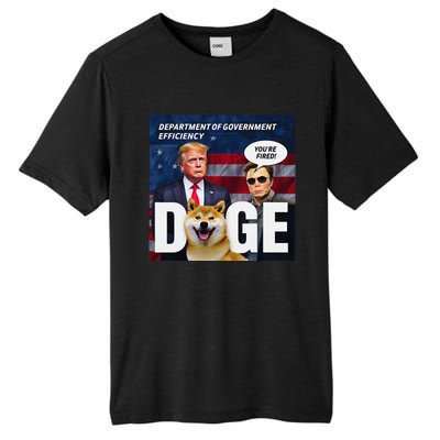 Doge Department Of Government Efficiency YouRe Fired Trump Tall Fusion ChromaSoft Performance T-Shirt