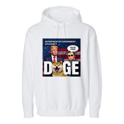 Doge Department Of Government Efficiency YouRe Fired Trump Garment-Dyed Fleece Hoodie