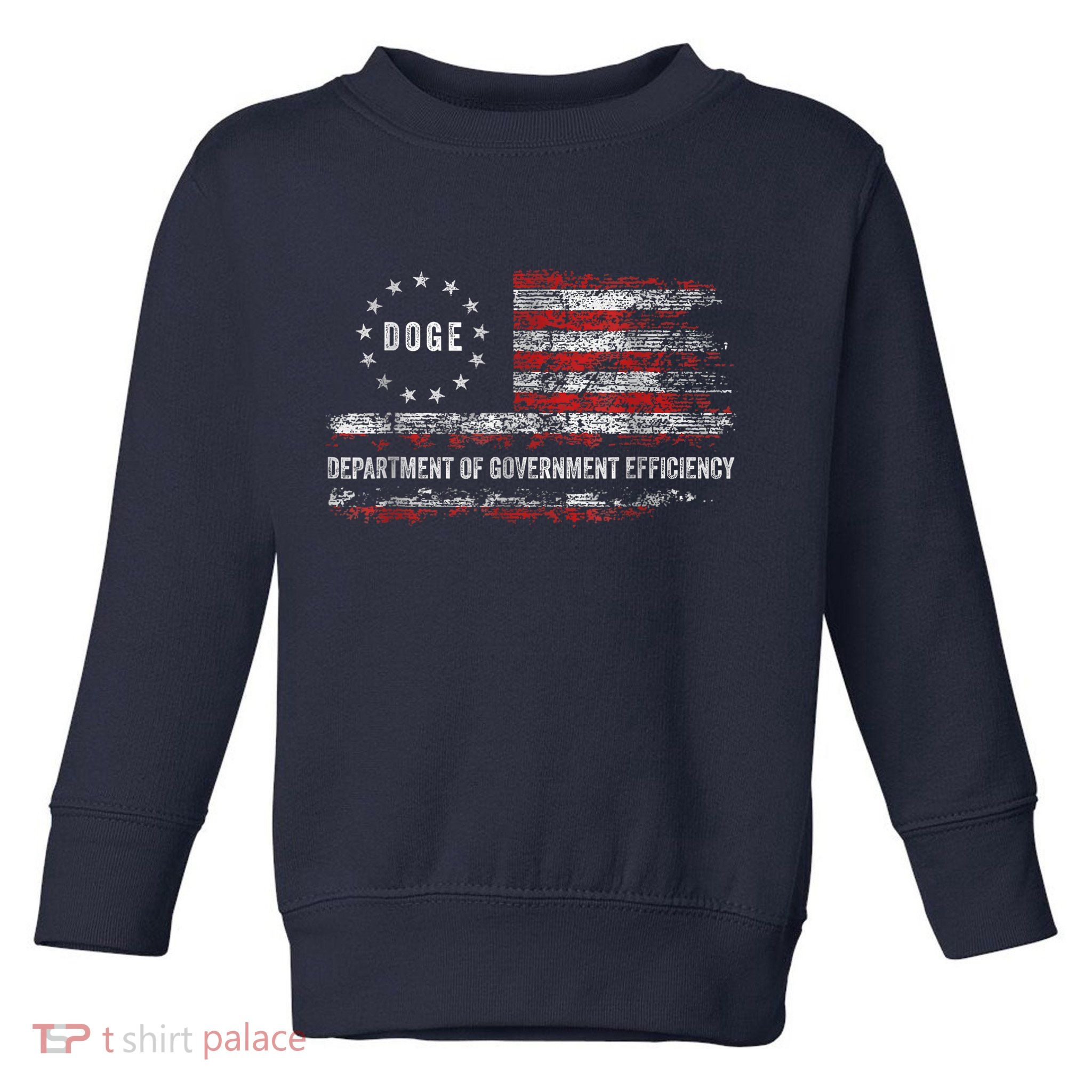 Doge Department Of Government Efficiency D.O.G.E. Us Flag Toddler Sweatshirt