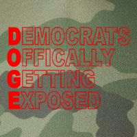 Doge Democrats Officially Getting Exposed Dept Of Govt Legacy Tie Dye Trucker Hat