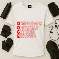 Doge Democrats Officially Getting Exposed Dept Of Govt Cooling Performance Crew T-Shirt