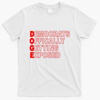 Doge Democrats Officially Getting Exposed Dept Of Govt T-Shirt