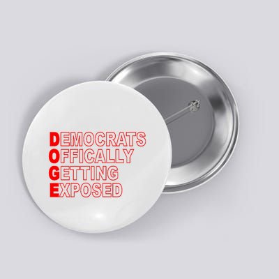 Doge Democrats Officially Getting Exposed Dept Of Govt Button