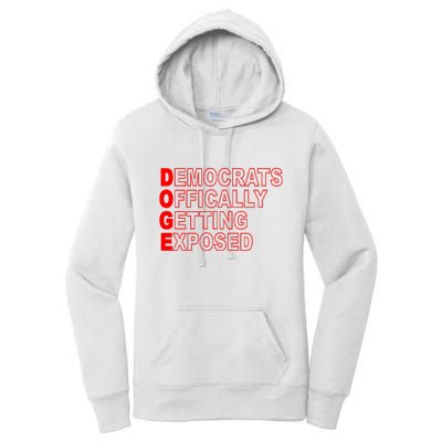 Doge Democrats Officially Getting Exposed Dept Of Govt Women's Pullover Hoodie