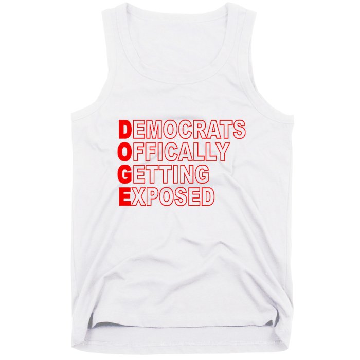 Doge Democrats Officially Getting Exposed Dept Of Govt Tank Top