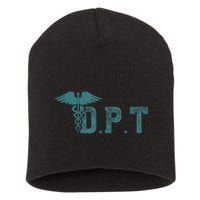 DPT Doctor Of Physical Therapy Student Therapist Gift Short Acrylic Beanie