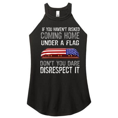 Don't Disrespect Our Flag Gift Women's Perfect Tri Rocker Tank