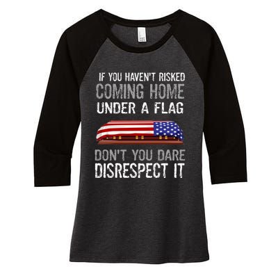 Don't Disrespect Our Flag Gift Women's Tri-Blend 3/4-Sleeve Raglan Shirt