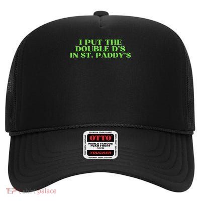 Double Ds On St Paddys Day Funny St Patricks Day For High Crown Mesh Back Trucker Hat