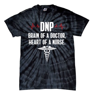 DNP Doctor Of Nursing Practice Brain RN Nurse DA1 Tie-Dye T-Shirt