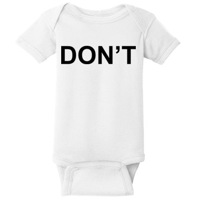Don't Baby Bodysuit