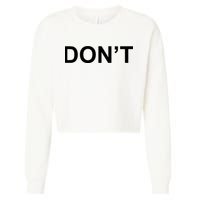 Don't Cropped Pullover Crew