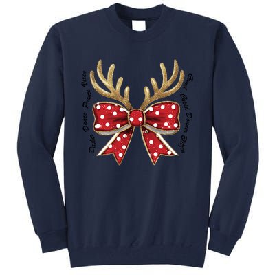 Dasher Dancer Prancer Vixen Comet Cupid Donner Blitzen Christmas Reindeer Tall Sweatshirt