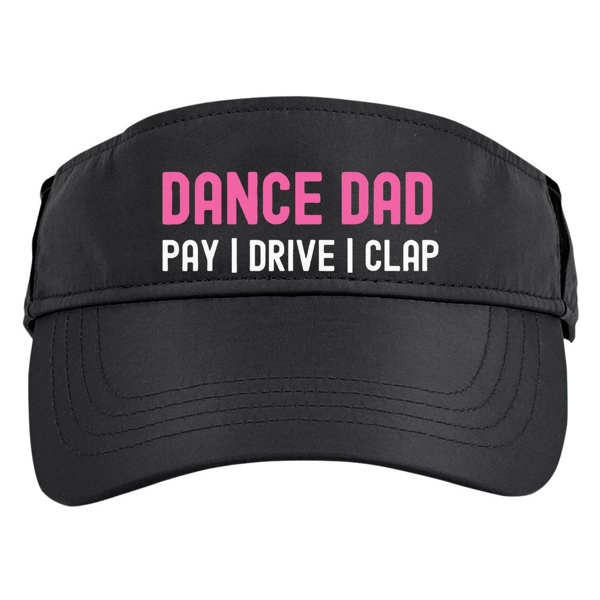 Dance Dad Pay Drive Clap Adult Drive Performance Visor