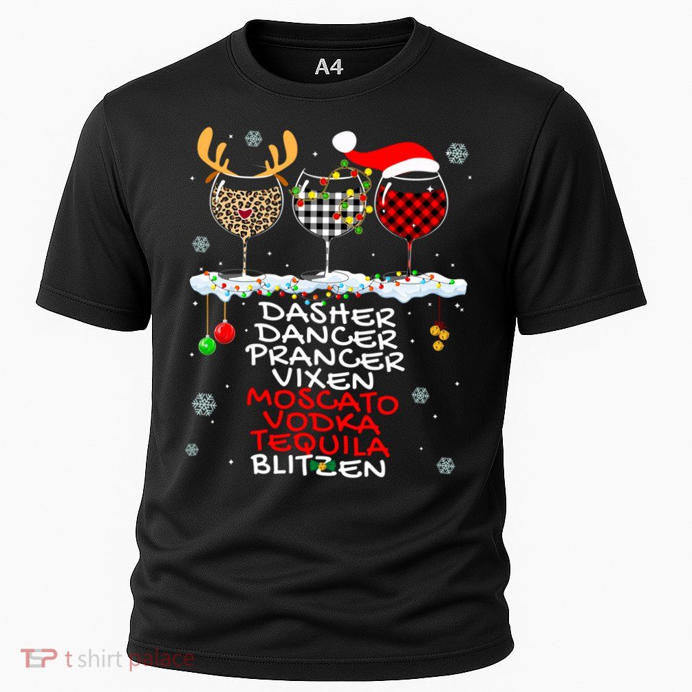 Dasher Dancer Prancer Vixen Moscato Vodka Tequila Blitzen Cool Gift Performance Shirt