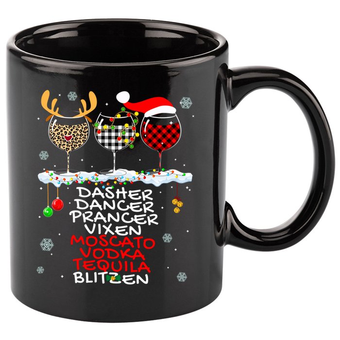 Dasher Dancer Prancer Vixen Moscato Vodka Tequila Blitzen Cool Gift 11oz C Handle Ceramic Mug