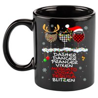 Dasher Dancer Prancer Vixen Moscato Vodka Tequila Blitzen Cool Gift 11oz C Handle Ceramic Mug