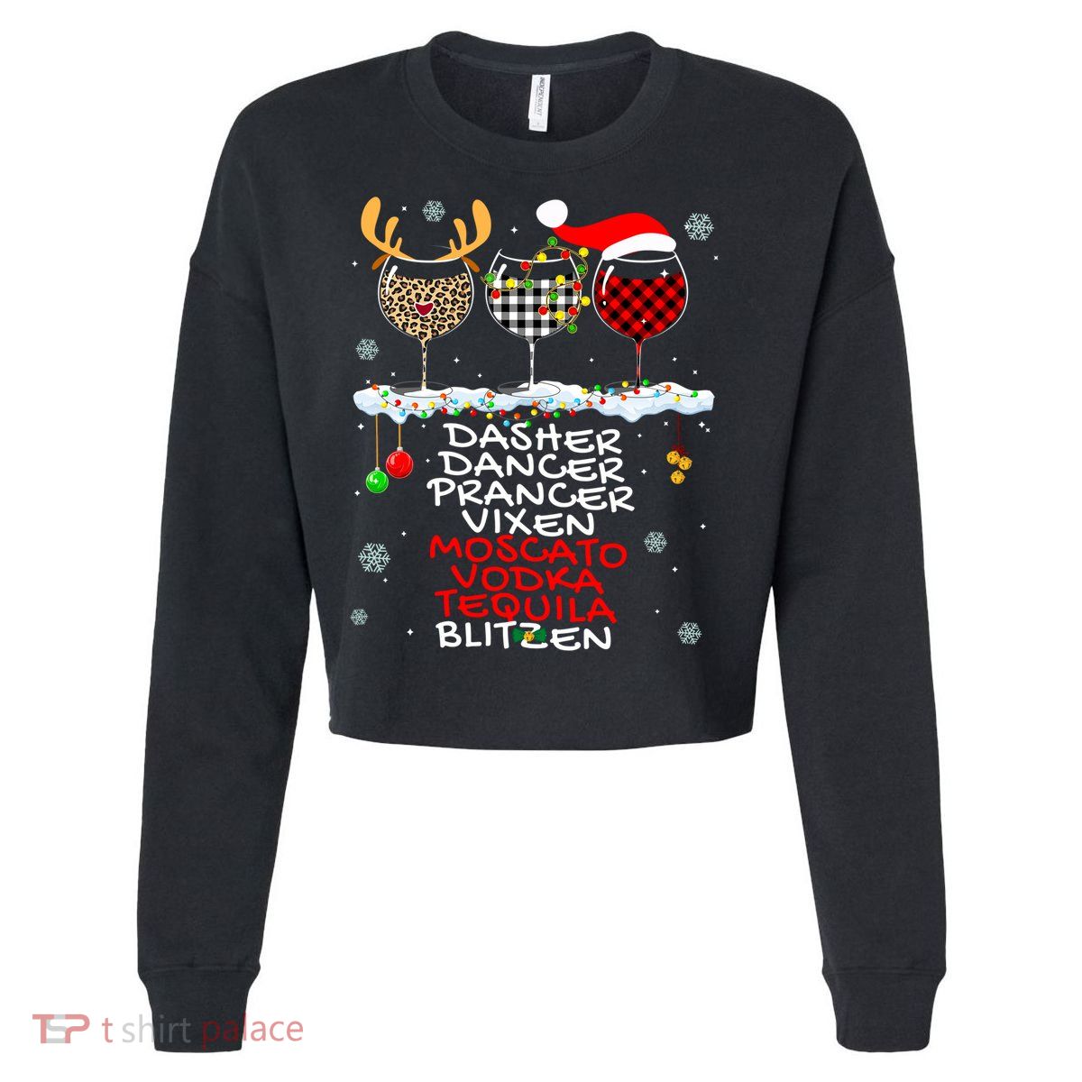 Dasher Dancer Prancer Vixen Moscato Vodka Tequila Blitzen Cool Gift Cropped Pullover Crew